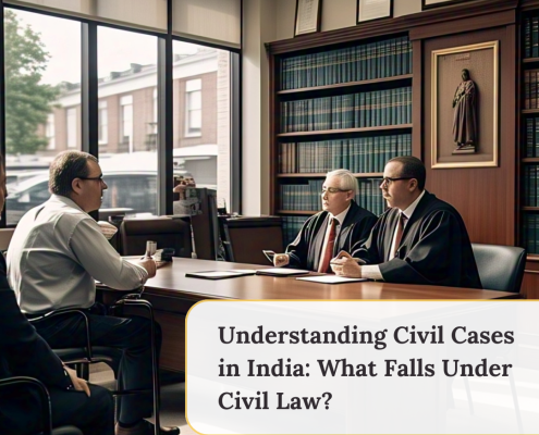 Understanding Civil Cases in India: What Falls Under Civil Law?